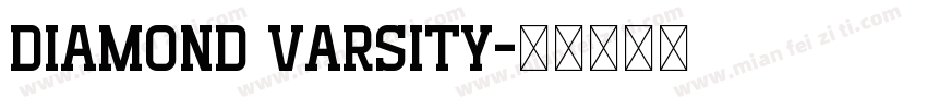 Diamond Varsity字体转换